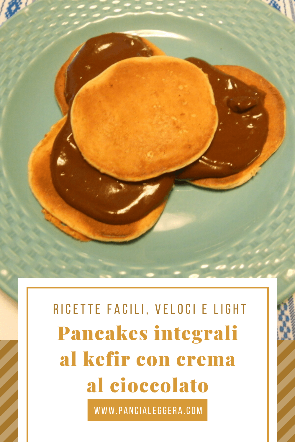 pancakes-integrali-al-kefir-con-crema-al-cioccolato-ricetta-facile-veloce-e-light