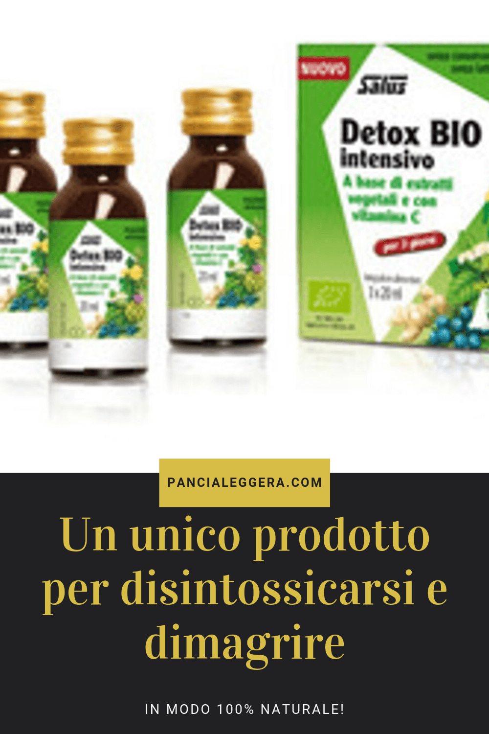Detox Bio Intensivo – come disintossicarsi e dimagrire con un unico prodotto naturale?