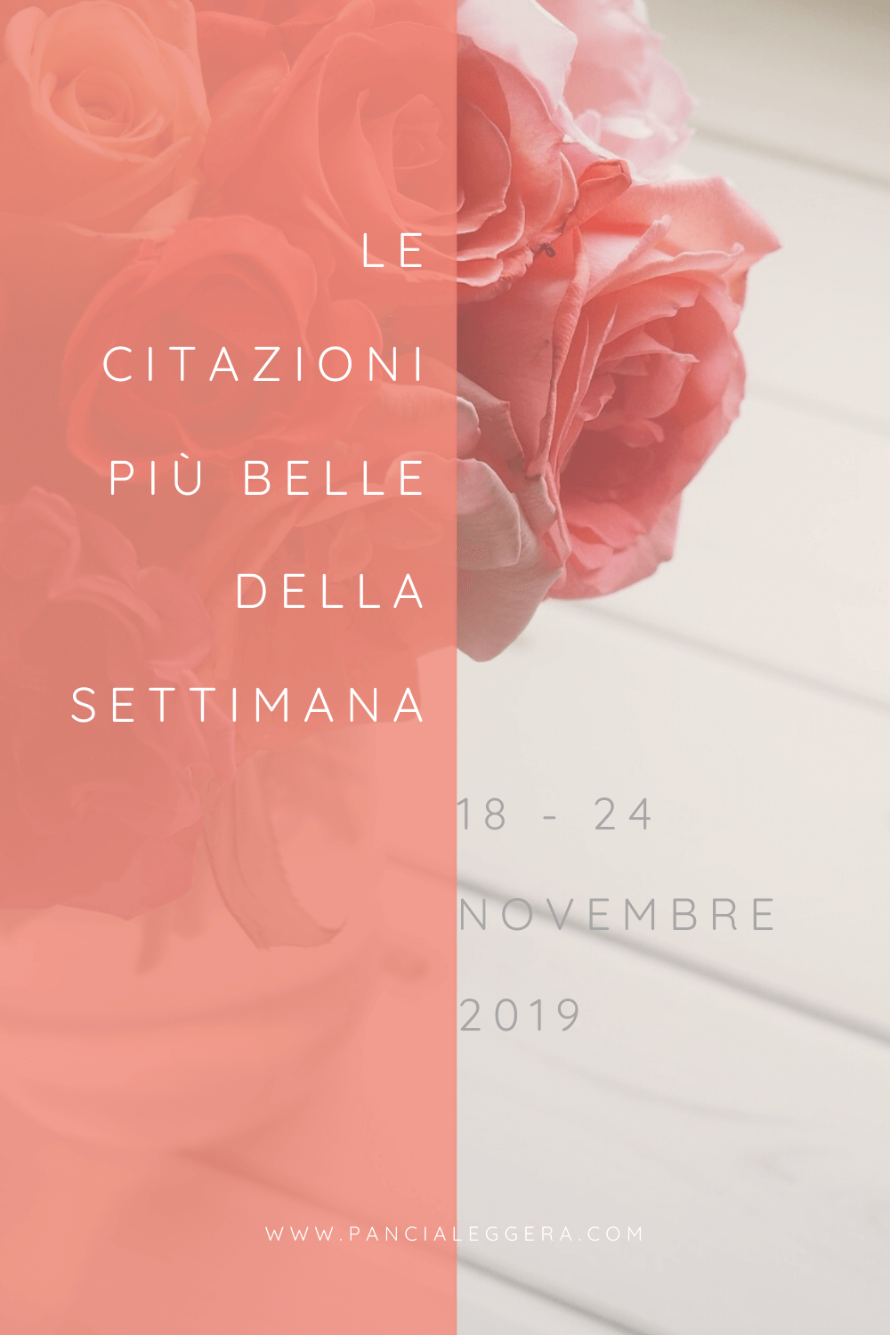 Frasi, aforismi e citazioni più belle della settimana 18 – 24 novembre 2019