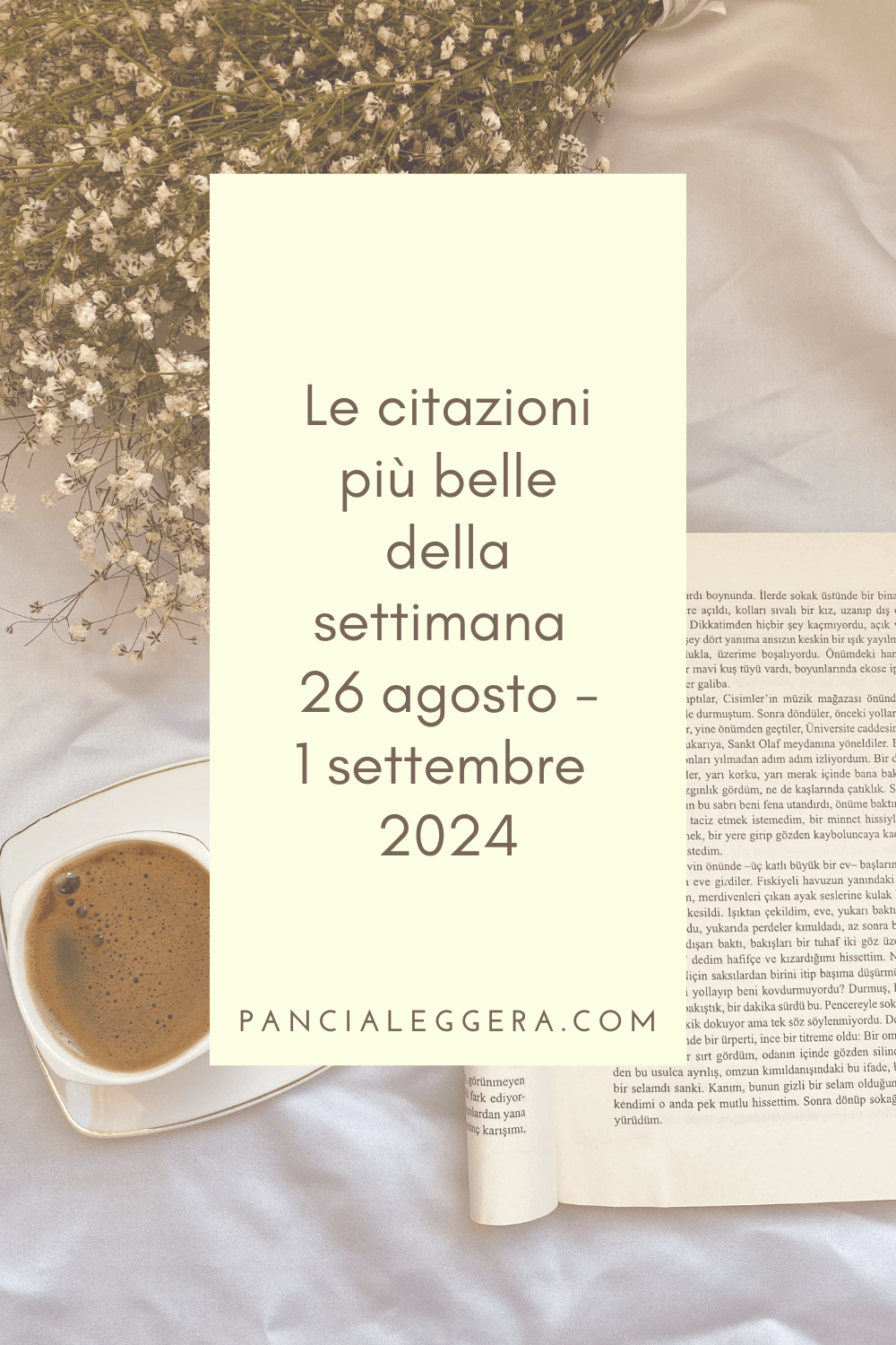 Frasi, aforismi e citazioni più belle della settimana 26 agosto – 1 settembre 2024