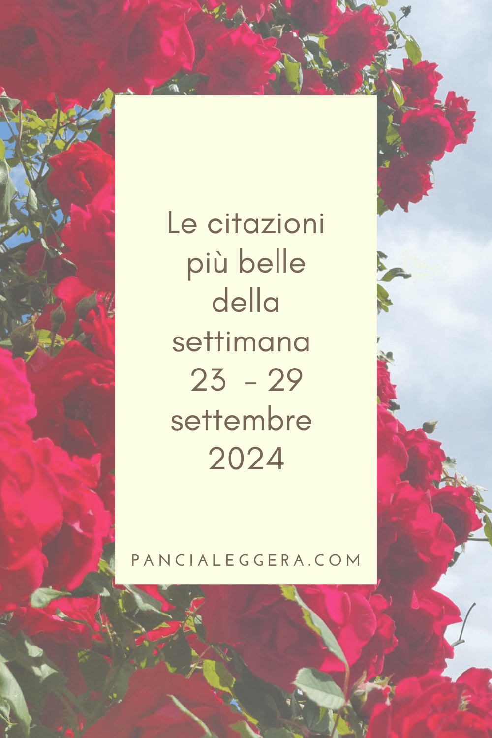 Frasi, aforismi e citazioni più belle della settimana 23 – 29 settembre 2024