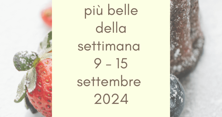 Frasi, aforismi e citazioni più belle della settimana 9 – 15 settembre 2024