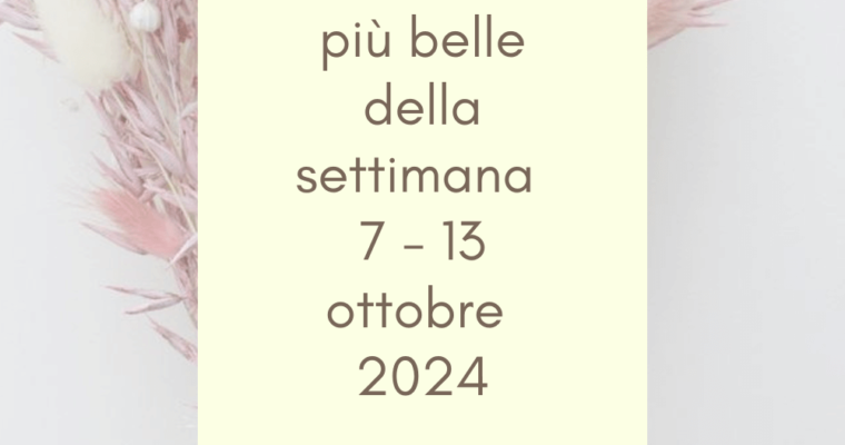 Frasi, aforismi e citazioni più belle della settimana 7 – 13 ottobre 2024