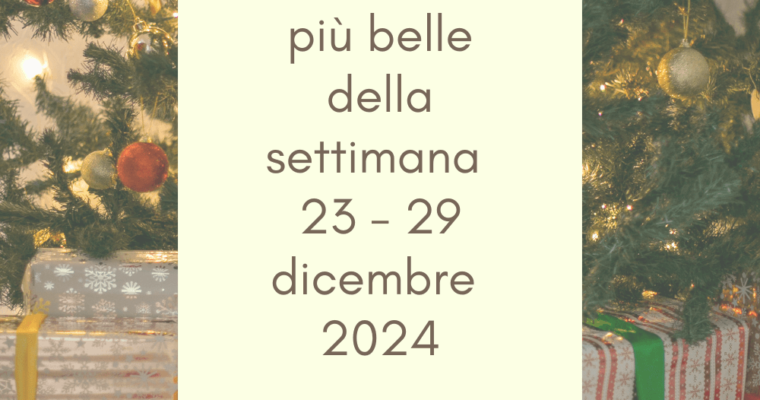 Frasi, aforismi e citazioni più belle della settimana 23 – 29 dicembre 2024