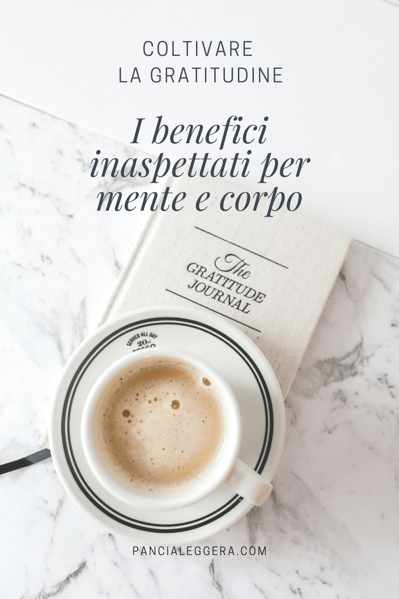 Come praticare la gratitudine ogni giorno (e perché dovresti farlo)