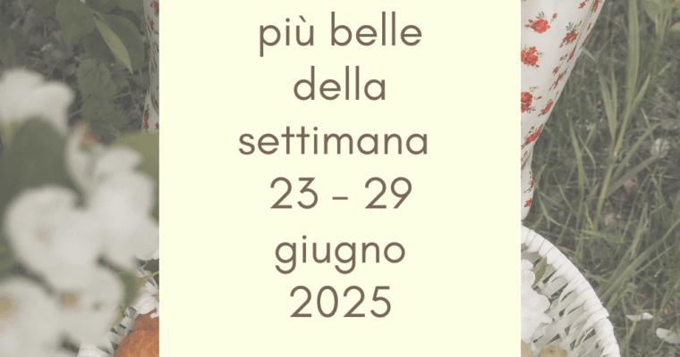 Frasi, aforismi e citazioni più belle della settimana 23 – 29 giugno 2025