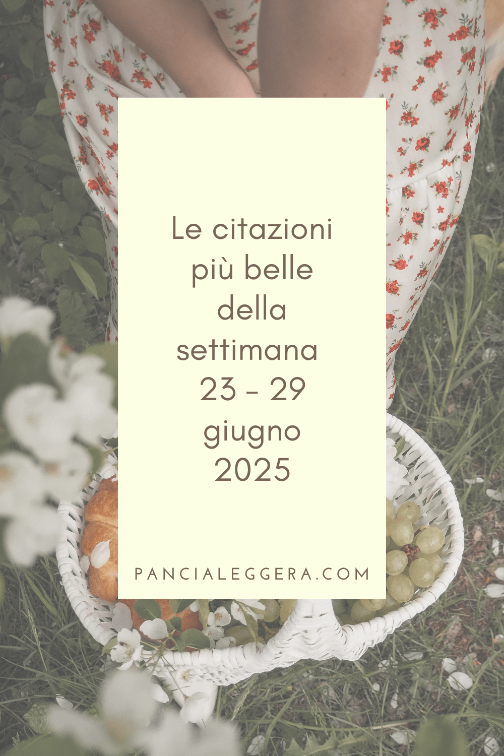 Frasi, aforismi e citazioni più belle della settimana 23 – 29 giugno 2025
