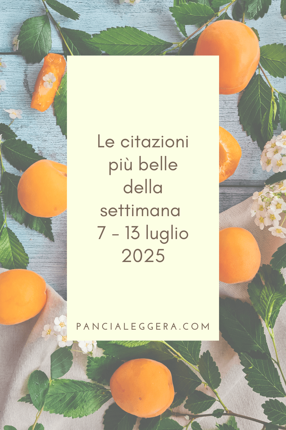 Frasi, aforismi e citazioni più belle della settimana 7 – 13 luglio 2025