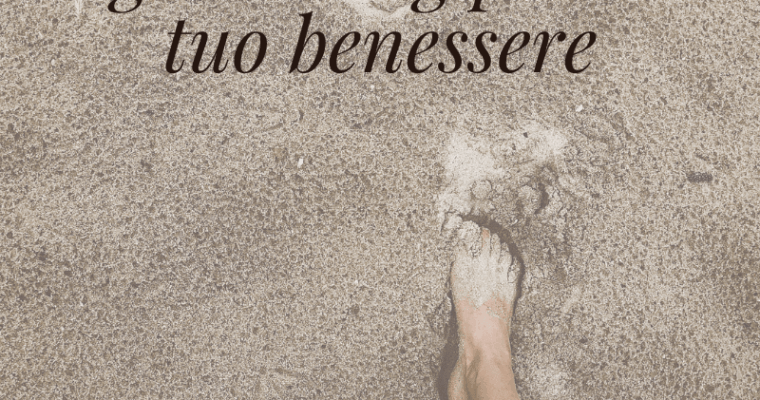 Camminare scalzi: i 6 benefici inaspettati del grounding per il tuo benessere estivo