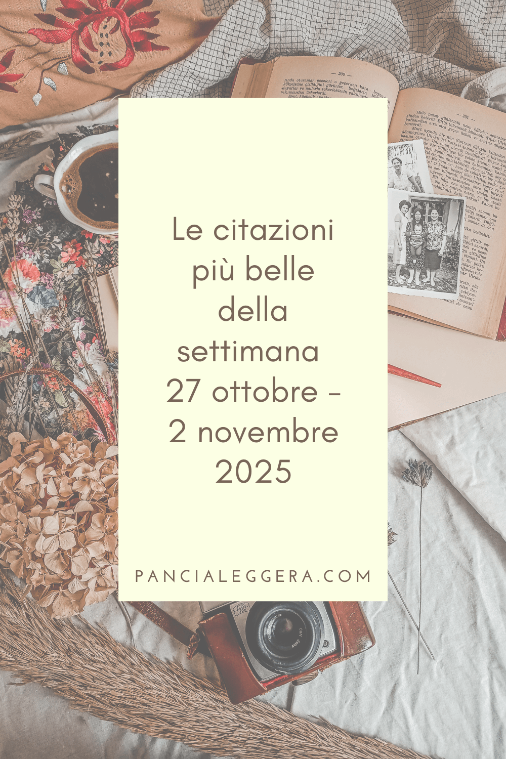 Frasi, aforismi e citazioni più belle della settimana 27 ottobre – 2 novembre 2025