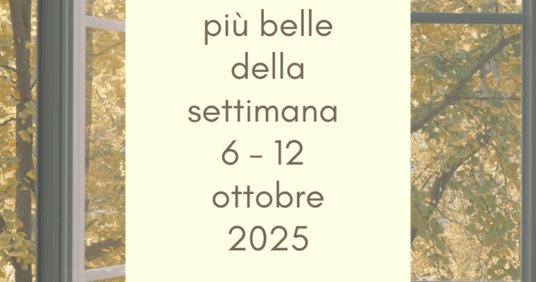 Frasi, aforismi e citazioni più belle della settimana 6 – 12 ottobre 2025