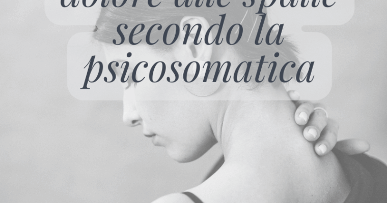 Spalle rigide, emozioni bloccate: comprendere il dolore alle spalle secondo la psicosomatica