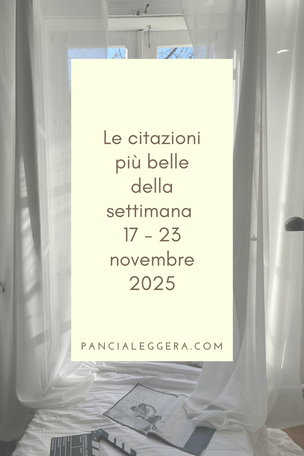 Frasi, aforismi e citazioni più belle della settimana 17 – 23 novembre 2025