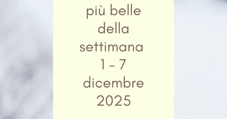 Frasi, aforismi e citazioni più belle della settimana 1 – 7 dicembre 2025