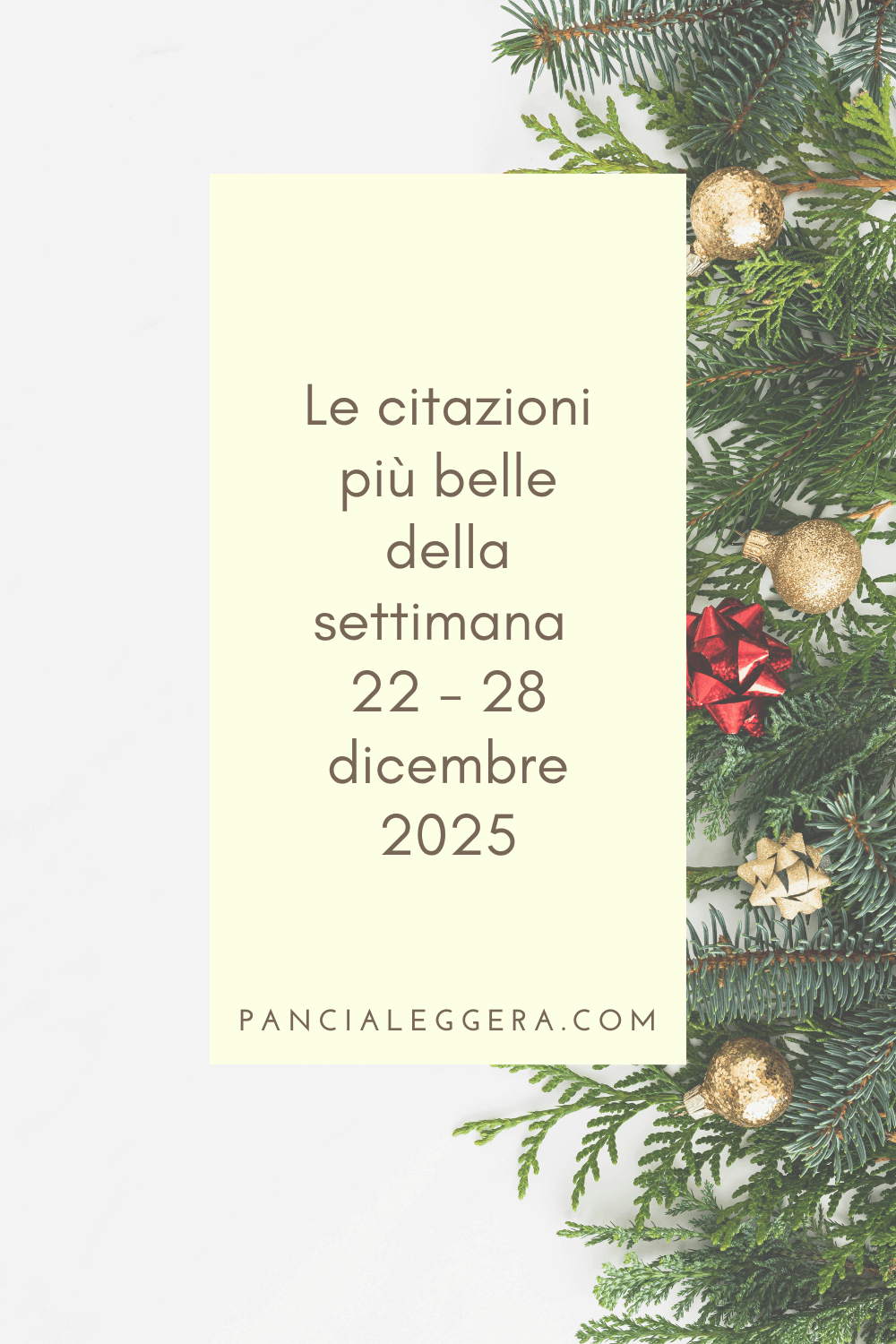 Frasi, aforismi e citazioni più belle della settimana 22 – 28 dicembre 2025